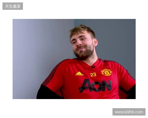 曼联名宿埃尔文：卢克-肖非常适合左中卫，他本赛季太出色了